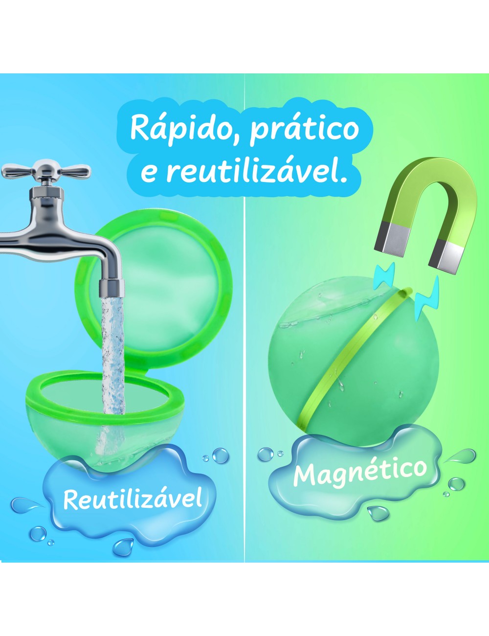 Balões de água reutilizáveis: enchem-se na torneira e fecham com íman magnético