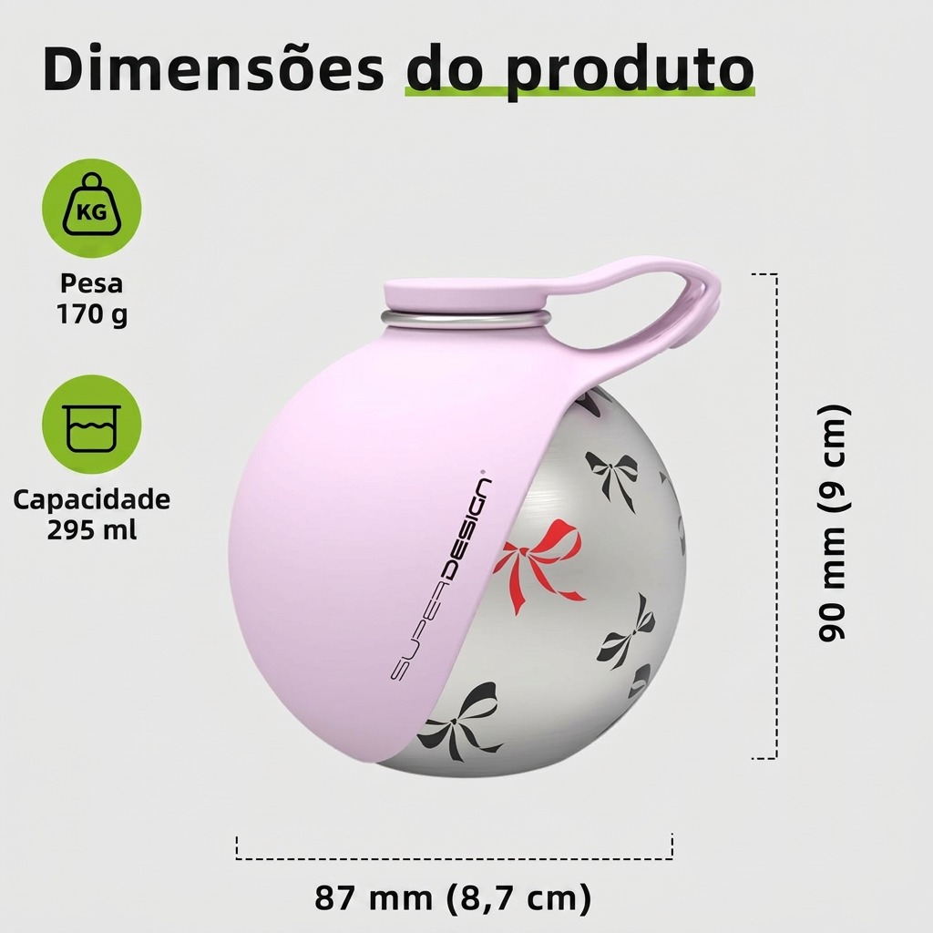 Dimensões compactas da garrafa: 9 cm de altura por 8,7 cm de largura, capacidade 295 ml