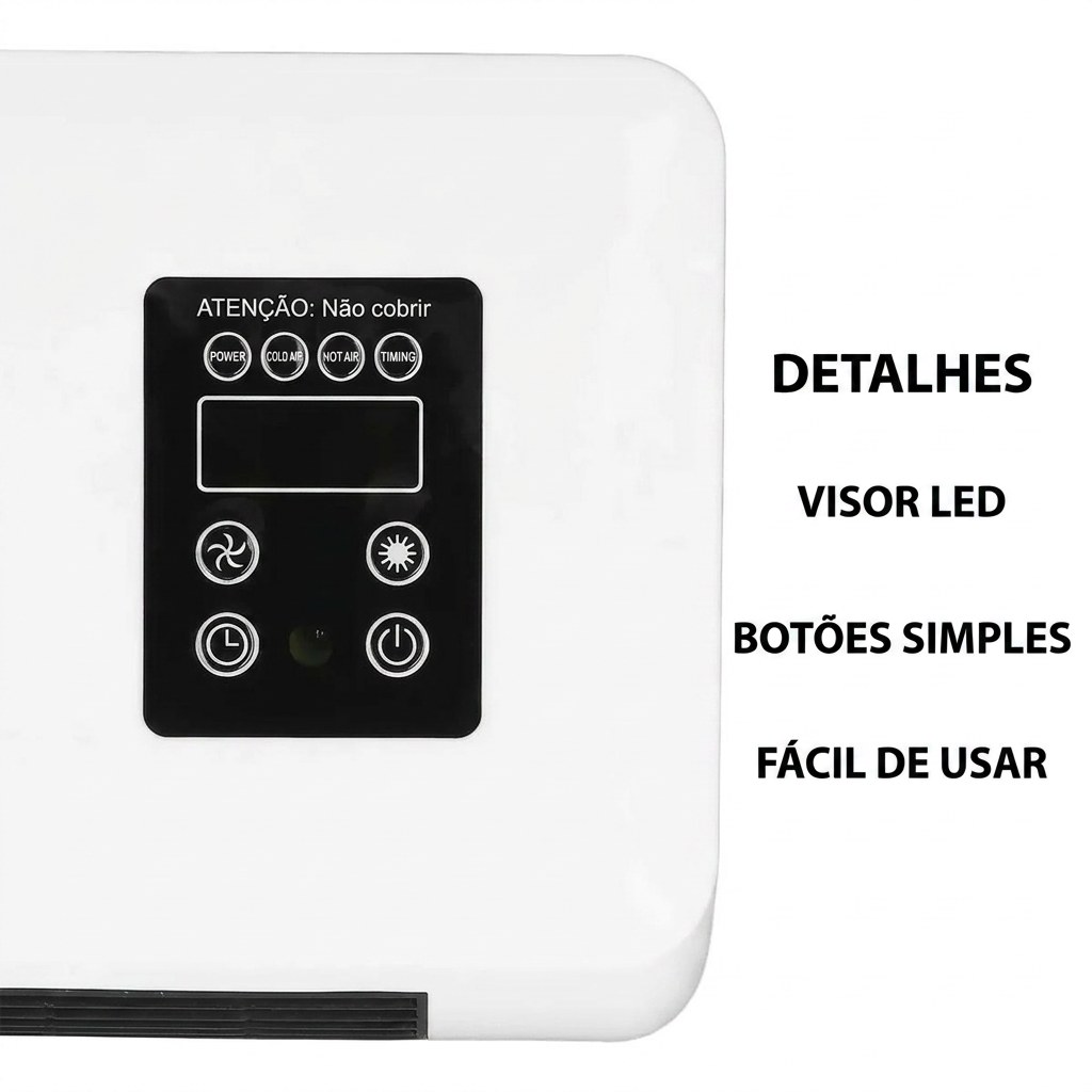 Painel com visor LED, botões simples e fácil de usar