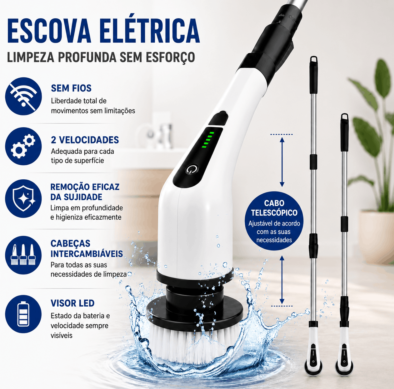 Características da escova elétrica: sem fios, 2 velocidades, cabeças intercambiáveis, visor LED e cabo telescópico